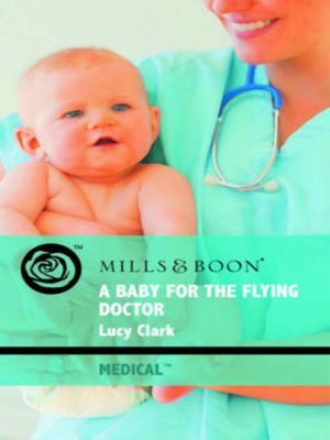 cover image of A baby for the flying doctor